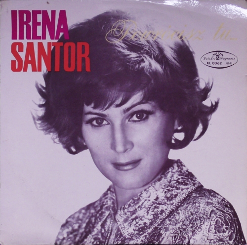 Irena Santor – Powrócisz Tu... Polskie Nagrania Muza – XL 0362