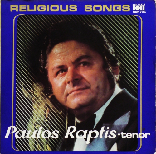 Paulos Raptis & Capella Arcis Varsoviensis – Religious Songs Veriton – SXV-796