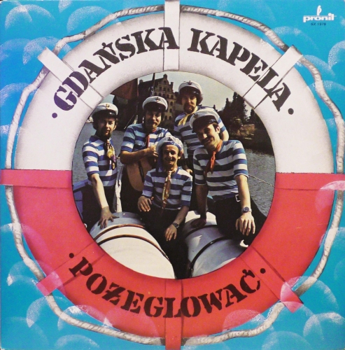 Gdańska Kapela – Pożeglować - Pronit – SX 1978