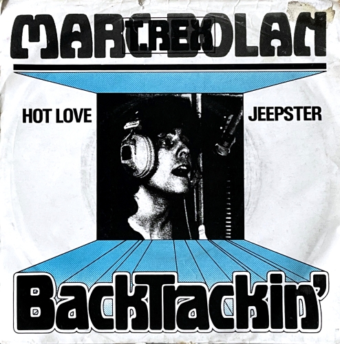 Marc Bolan / T. Rex – Hot Love / Jeepster Cube Records – BAK 3