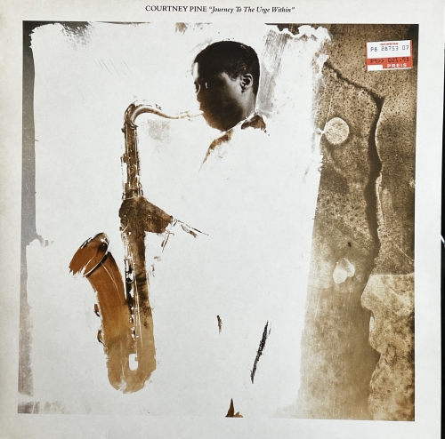 Courtney Pine – Journey To The Urge Within Island Records – ILPS 9846