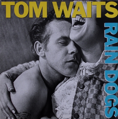 Płyty Winylowe Tom Waits – Rain Dogs Island Records – 207 085
