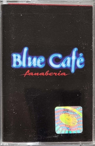 Blue Café – Fanaberia Pomaton EMI – 7243 5 39161 4 5
