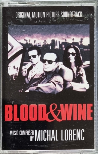 Michal Lorenc – Blood & Wine (Original Motion Picture Soundtrack) Pomaton EMI – 7243 8 56498 4 4