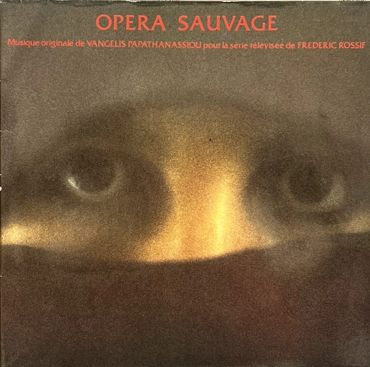 Vangelis Papathanassiou – Opera Sauvage Polydor – 2480 551