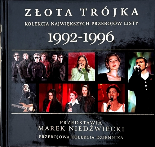 Złota Trójka - Kolekcja Największych Przebojów Listy 1992 - 1996 The Music Marketeers – TMMPL005-03