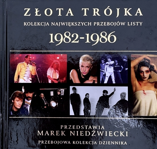 Złota Trójka - Kolekcja Największych Przebojów Listy 1982 - 1986 The Music Marketeers – TMMPL005-01