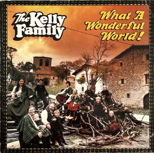 The Kelly Family – Wonderful World! Kel-Life – LP 902