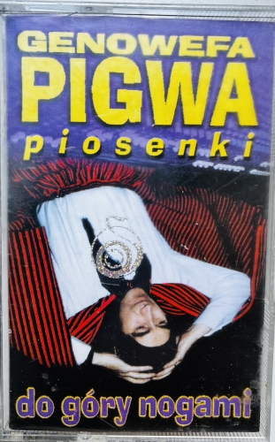 Genowefa Pigwa – Do Góry Nogami Music Voice – MV 006 MC