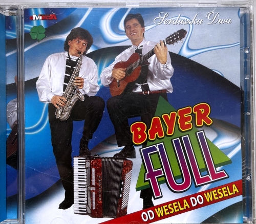 Bayer Full – Od Wesela Do Wesela - Serduszka Dwa Omega Music – CD 0-076