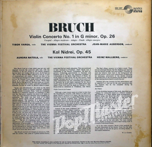 The Vienna Festival Orchestra  Tibor Varga, Jean-Marie Auberson Aurora Natola, Heinz Wallberg Bruch Violin Concerto No.1 in G Minor, Op. 26 Kol Nidrei, Op. 45  SMSC 2587 Winyle Klasyka