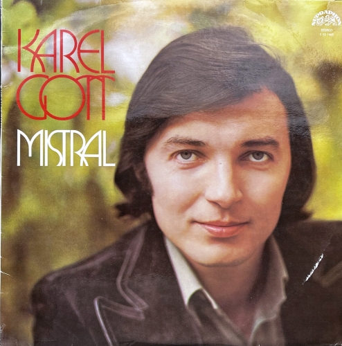 Karel Gott – Mistral Supraphon – 1 13 1465