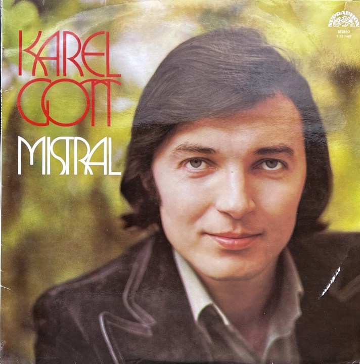 Karel Gott – Mistral Supraphon – 1 13 1465