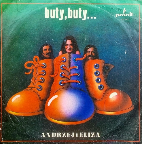 Andrzej I Eliza – Buty, Buty...  Pronit – SX 1557