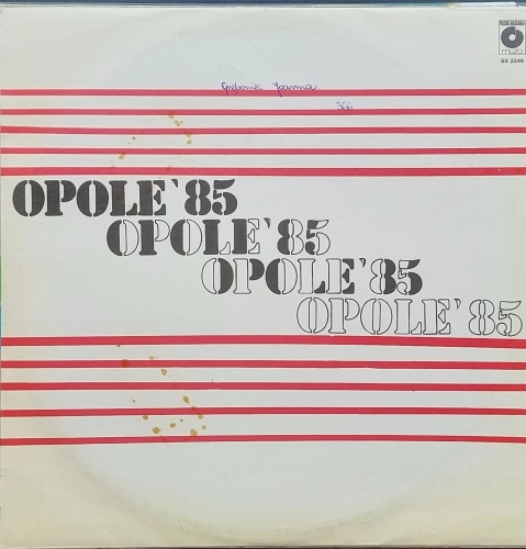 Opole '85 Polskie Nagrania Muza – SX 2246 WOL, WOC