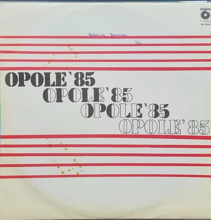 Opole '85 Polskie Nagrania Muza – SX 2246 WOL, WOC