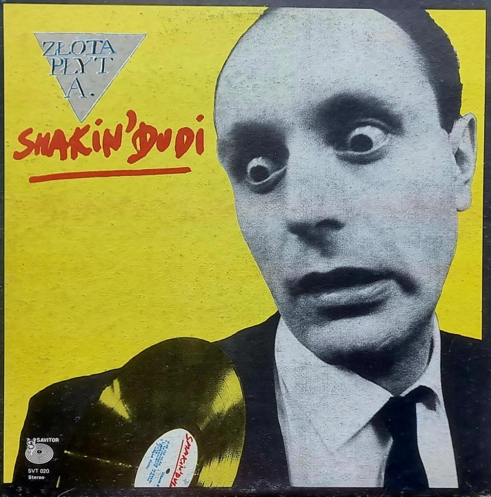 Shakin' Dudi – Złota Płyta Savitor – SVT 020
