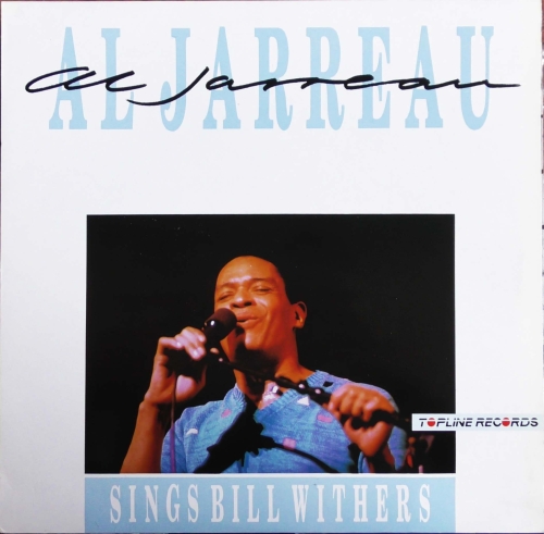 Al Jarreau – Sings Bill Withers Topline Records TOP 173