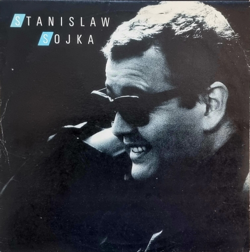 Sojka – Stanislaw Sojka Polskie Nagrania Muza – SX 2560