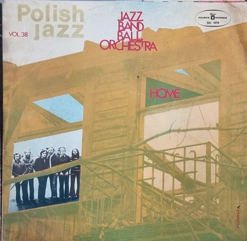 Jazz Band Ball Orchestra – Home Polskie Nagrania Muza – SXL 1070