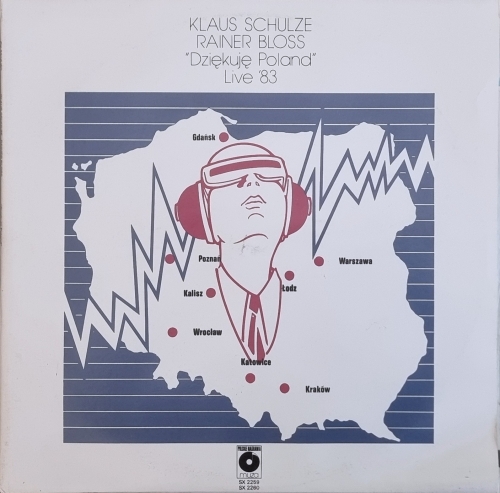 Klaus Schulze & Rainer Bloss – Dziękuję Poland Live '83 	2 Płyty Winylowe Polskie Nagrania Muza – SX 2259/ SX2260