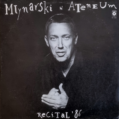 Wojciech Młynarski ‎– Młynarski W Ateneum. Recital '86