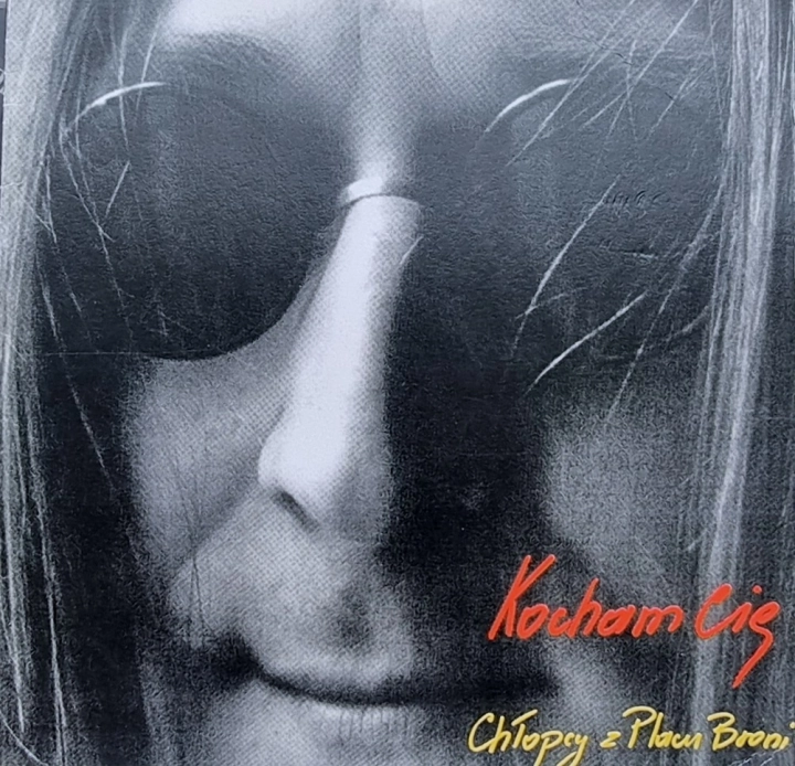 Chłopcy Z Placu Broni – Kocham Cię Sony Music – 889853241811