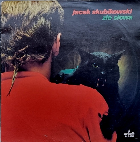 Jacek Skubikowski – Złe Słowa Pronit – PLP 0042