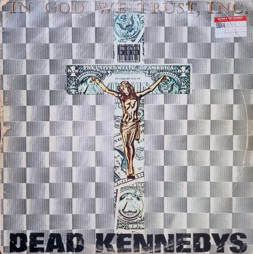 Dead Kennedys – In God We Trust, Inc. Statik Records – STAT EP2