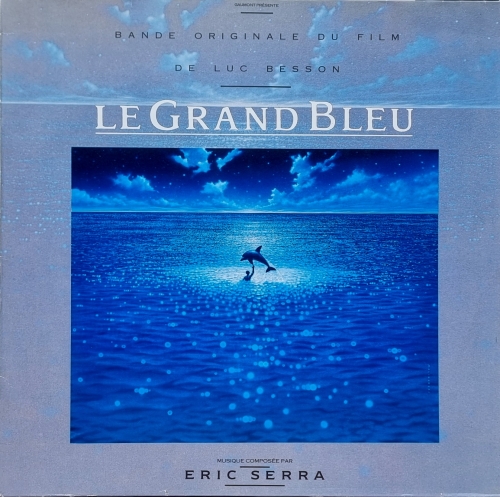 Eric Serra – Le Grand Bleu (Bande Originale Du Film De Luc Besson) Virgin – 209 188