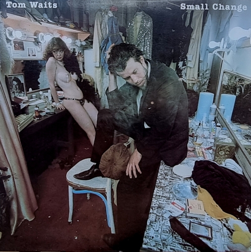Tom Waits – Small Change Asylum Records – K 53050
