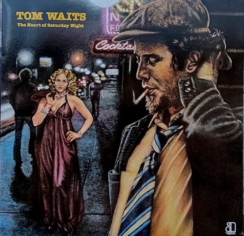 Tom Waits – The Heart Of Saturday Night Asylum Records – AS 53 035