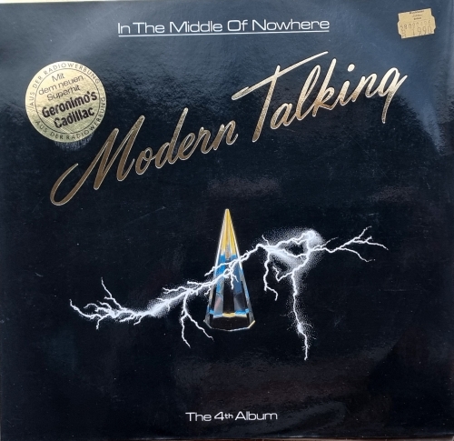 Modern Talking – In The Middle Of Nowhere - The 4th Album Hansa – 208 039