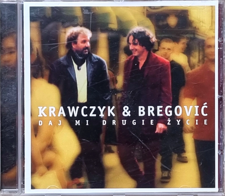 CD | Krawczyk &amp; Bregović – Daj Mi Drugie Życie BMG Poland – 74321 876522