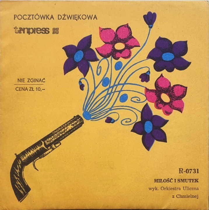 Orkiestra Uliczna Z Chmielnej – Miłość I Smutek Tonpress – R-0731