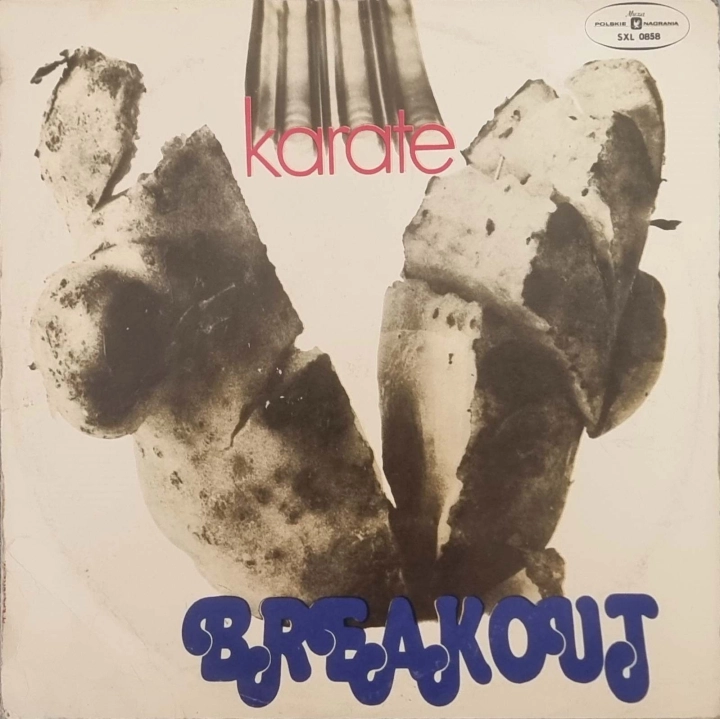 Breakout – Karate Polskie Nagrania Muza – SX 2393