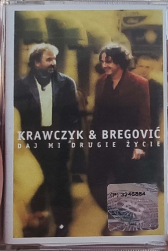 Krawczyk & Bregović – Daj Mi Drugie Życie ZIC ZAC – 74321 876524