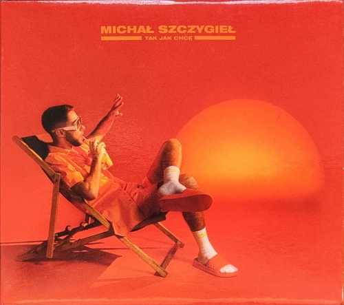 Michał Szczygieł – Tak Jak Chcę Universal Music Polska – 382 743 2