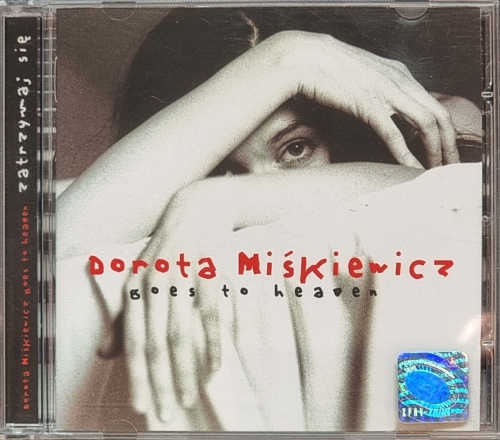 Dorota Miśkiewicz Goes To Heaven – Zatrzymaj Się Grami – CD 003