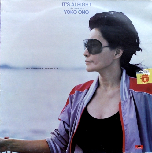 Yoko Ono – It's Alright (I See Rainbows) Polydor – 2391 559