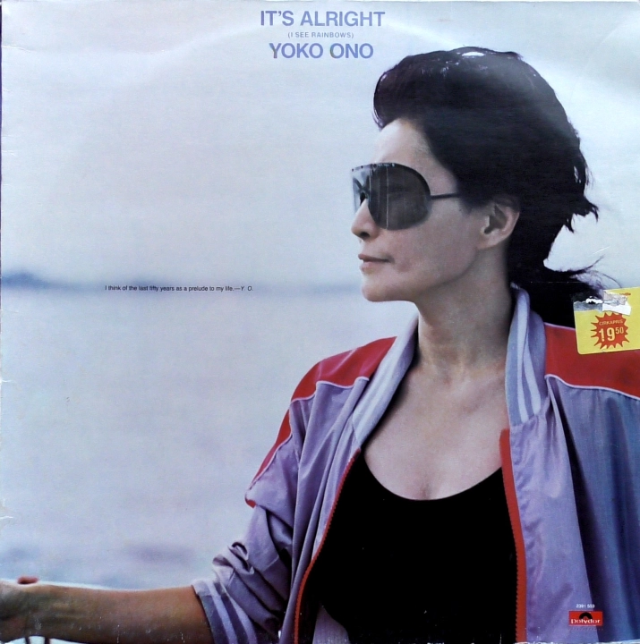 Yoko Ono – It's Alright (I See Rainbows) Polydor – 2391 559