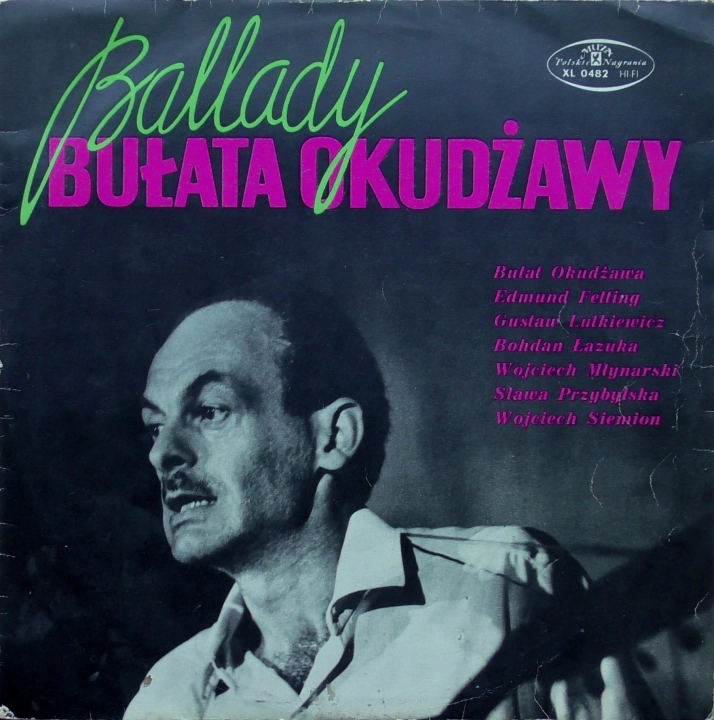 Ballady Bułata Okudżawy Polskie Nagrania Muza – SXL-0482