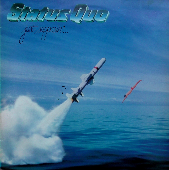 Status Quo – Just Supposin'... Vertigo – 6302 057