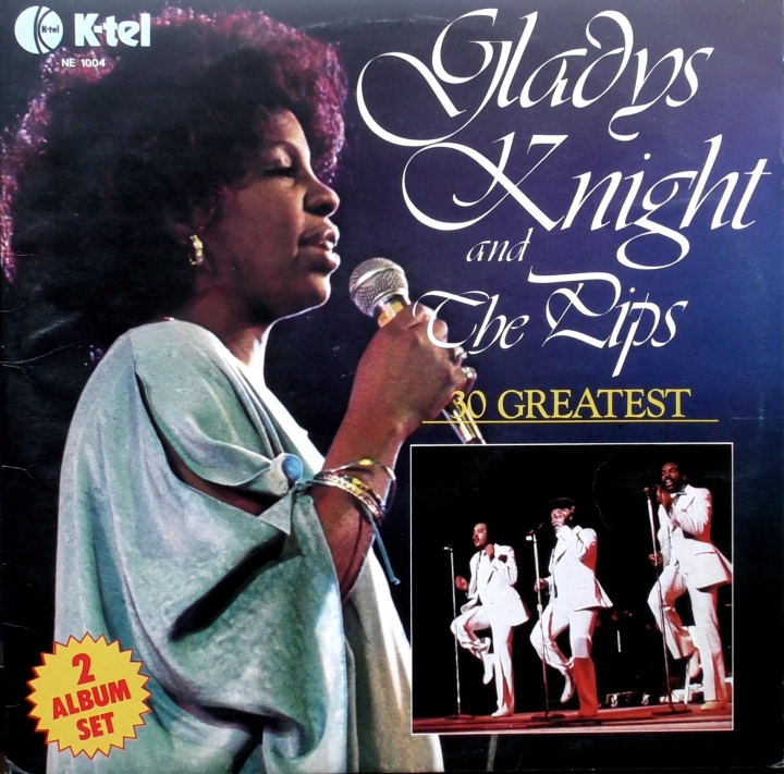 Gladys Knight And The Pips – 30 Greatest K-Tel – NE 1004