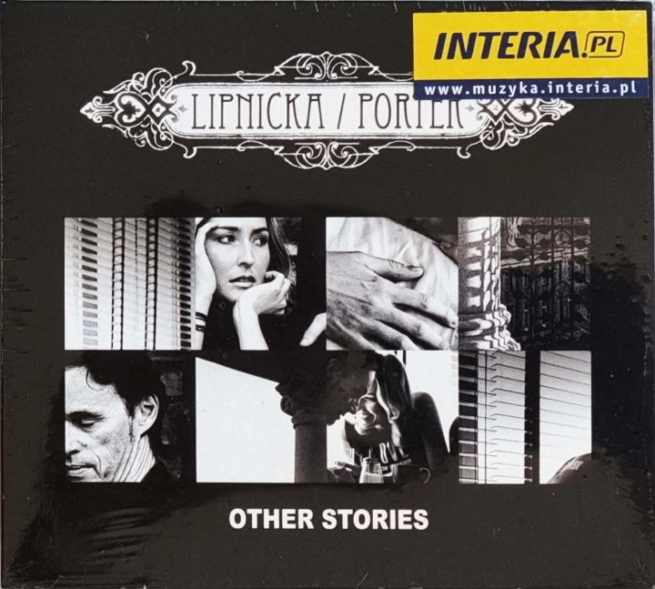 Lipnicka / Porter – Other Stories EMI Music Poland – 0946 3 77026 2 8