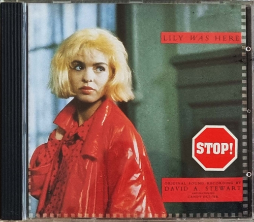 David A. Stewart And Featuring Candy Dulfer – Lily Was Here Anxious Records – 74321 15902 2