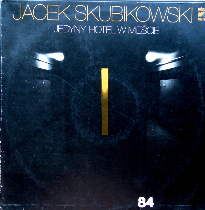 Jacek Skubikowski – Jedyny Hotel W Mieście Wifon – LP-068
