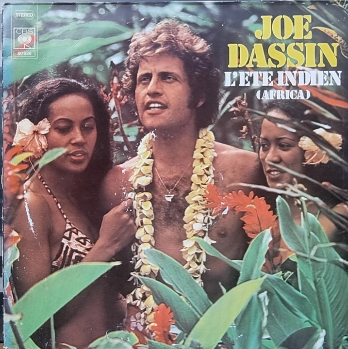 Joe Dassin – L'Ete Indien (Africa) CBS – CBS 80926