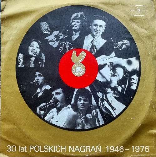 30 Lat Polskich Nagrań 1946-1976 Polskie Nagrania Muza – SX 1450