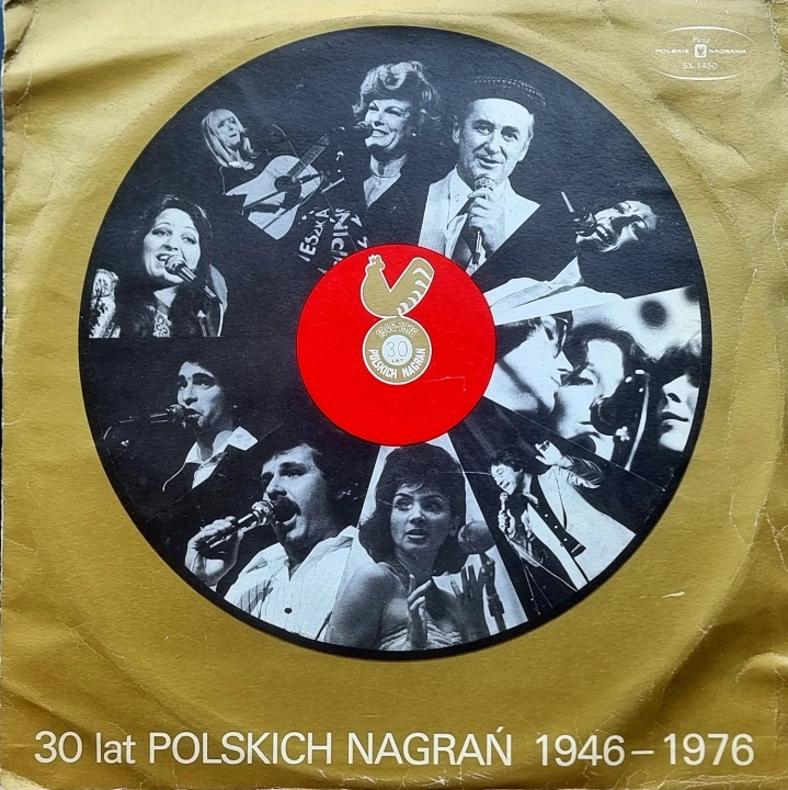 30 Lat Polskich Nagrań 1946-1976 Polskie Nagrania Muza – SX 1450
